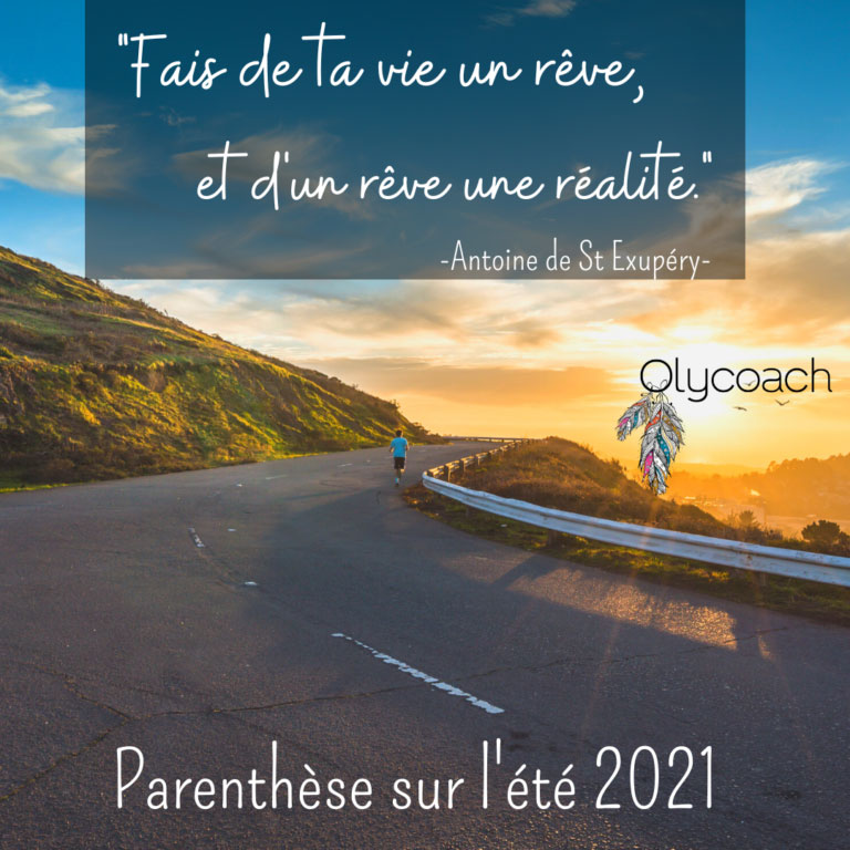 Parenthèse pour l’été 2021